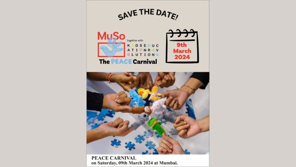 Teach for India and Museum of Solutions (MuSo) to organise the ‘Peace Carnival’ on Saturday, 9th March 2024 - Business - PNN Digital Teach for India and Museum of Solutions (MuSo) to organise the ‘Peace Carnival’ on Saturday, 9th March 2024 - Mumbai (Maharashtra) , March 7: Teach For India and the Museum of Solutions is organizing the ‘Carnival of Peace’, one day of immersive experiences where children and educators will come together to engage with the idea of peace, make space for dialogue and conversations around conflict and peace, and create art that reflects their growing understanding of conflict and their role in building a more peaceful world. Through intensive workshops on filmmaking and songwriting for peace, live conversations with children in active conflict zones, participatory art installations, and open spaces for storytelling and dialogue; the Carnival of Peace hopes to spark curiosity, conversation, and a desire for change, in our children. - PNN Digital
